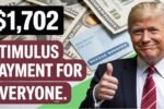 $1,702 Stimulus Payment For Everyone